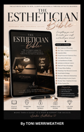 The Esthetician Bible